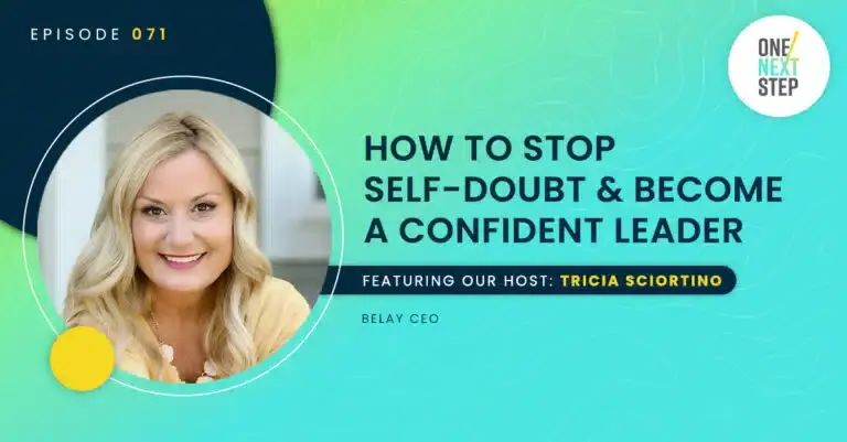 How to Stop Self-Doubt & Become a Confident Leader